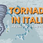 Tornado in Italia l'archivio completo dal 2014